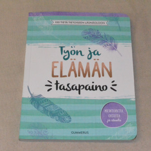 Työn ja elämän tasapaino